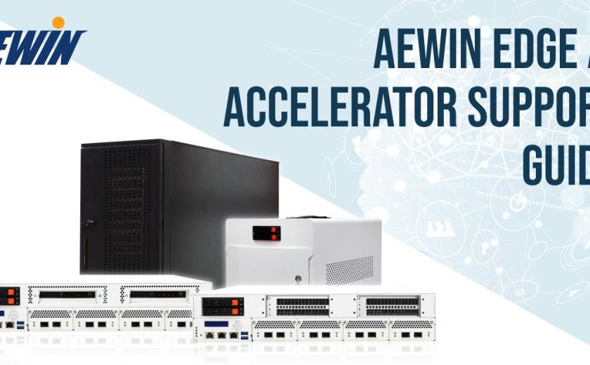 AEWIN 边缘 AI 加速器支援指南