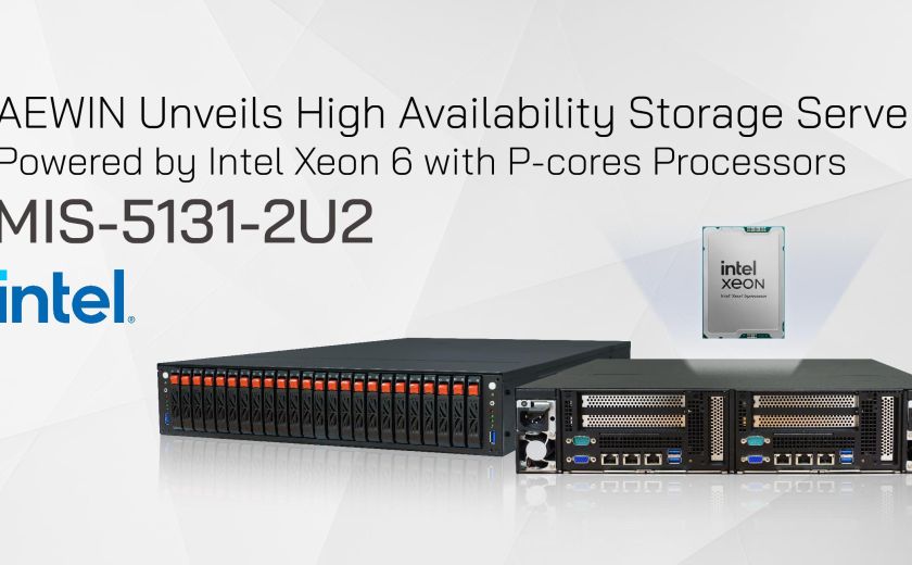 AEWIN 揭晓高可用性储存伺服器 MIS-5131-2U2，搭载 Intel Xeon 6 及 P-cores 处理器