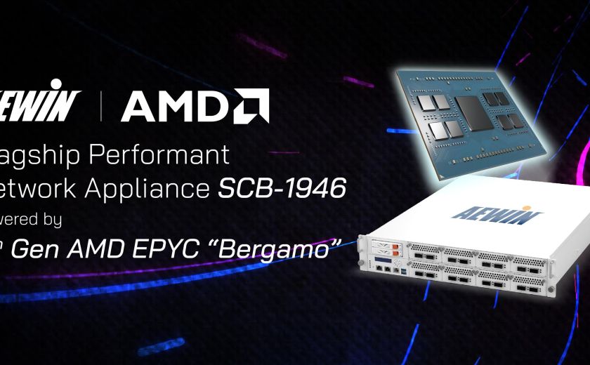 AEWIN 旗舰高效能网路设备 SCB-1946 系列 支援 AMD EPYC Bergamo