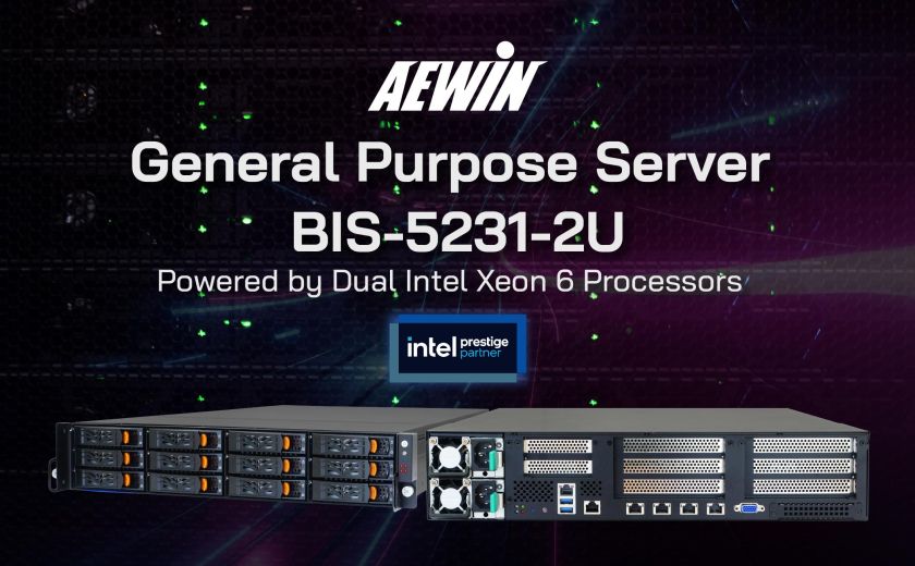 AEWIN 推出 BIS-5231 — 一款由双 Intel Xeon 6 处理器驱动的 2U 通用伺服器