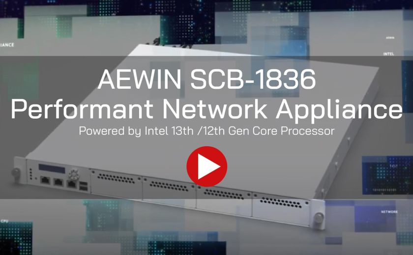 AEWIN SCB-1836 高效能网路设备，搭载 Intel 第13/12代 Core 处理器